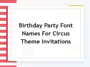 Circus-Themed Fonts for Birthday Invitations